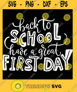 Back to school have a great first day T Shirt