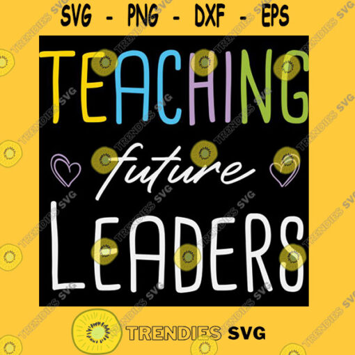 Funny Teacher Back To School Teaching Future Leaders Funny kindergarten teacher Gift Idea T Shir