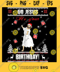 Go Jesus itx27s Your Birthday Ugly Christmas Sweater Classic T Shirt