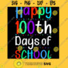 Happy 100th days of school T Shirt