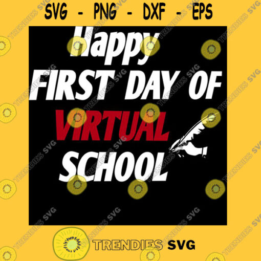 Happy First Day of Virtual School Fitted V Neck T Shirt