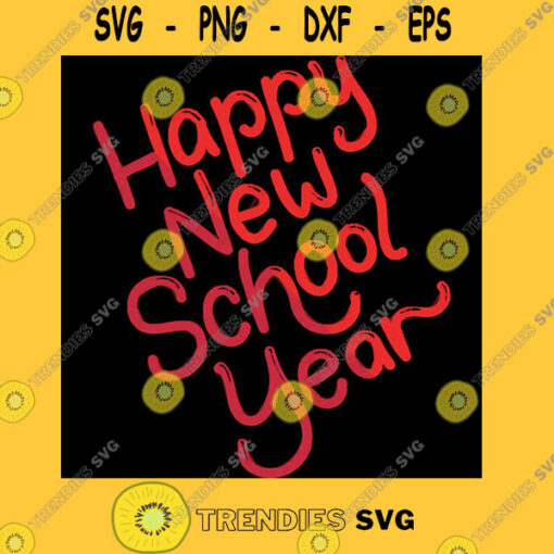 Happy New School Year T Shirt