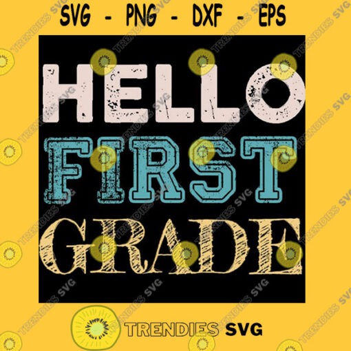 Hello First Grade TShirt Funny 1st Grade Back To School T Shirt Copy