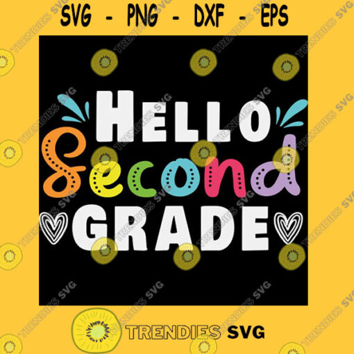 Hello Second Grade 2nd Grade Teacher Student Back to School Gift Idea Colored T Shirt Copy