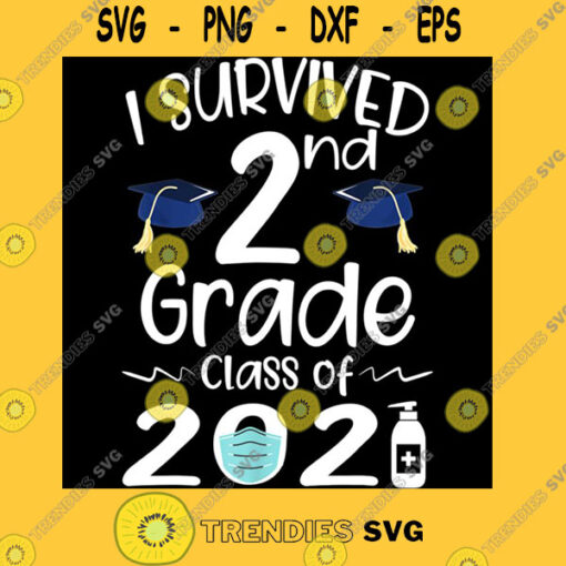 I Survived 2nd Grade Class Of 2021 Second Grader Student Essential T Shirt