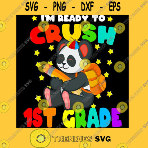 I39m Ready To Crush 1st Grade Back To School Cute Panda First Grade T Shirt