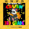 I39m Ready To Crush 3rd Grade Back To School Cute Panda Third Grade T Shirt
