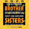 Ix27M A Proud Brother Of Wonderful Sweet Awesome Sisters Essential T Shirt