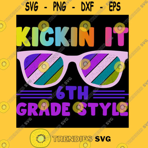 Kickin it 6th grade style funny back to school gift T Shirt