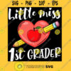 Little Miss 1st Grader Kids Back To School Unisex T Shirt T Shirt