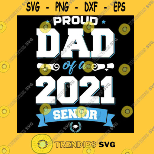 Mens Graduation Gift Proud Dad Of A Class Of 2021 Classic T Shirt