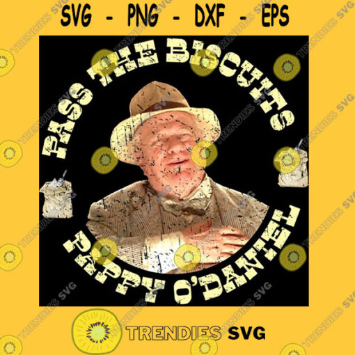 Pass the Biscuits Pappy O39Daniel Pappy Odaniel T Shirt