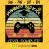 Primary school level complete gamer graduate T Shirt