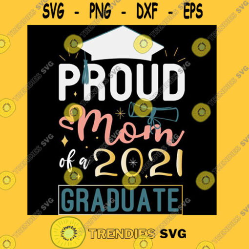 Proud Mom of a 2021 Graduate Funny Graduation Gift Graduate Gift Idea Funny School Gift Moth