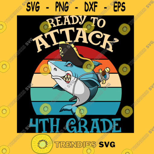 Ready To Attack 4TH Grade Back To School Funny Shark T Shirt