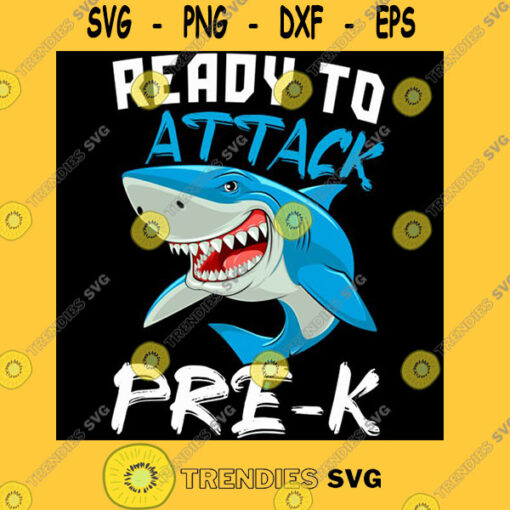 Ready To Attack PRE K Back To School Funny Shark T Shirt Copy