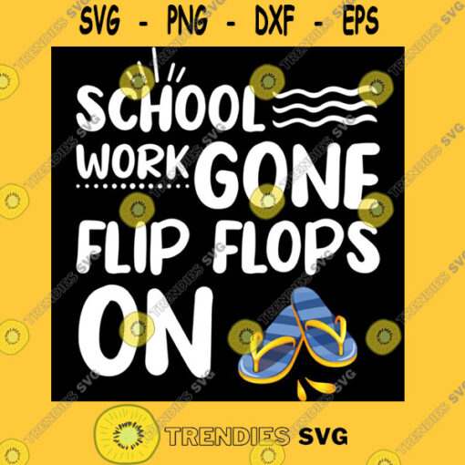 School work gone flip flops on Classic T Shirt