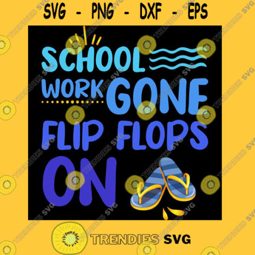 School work gone flip flops on Classic T Shirt Copy