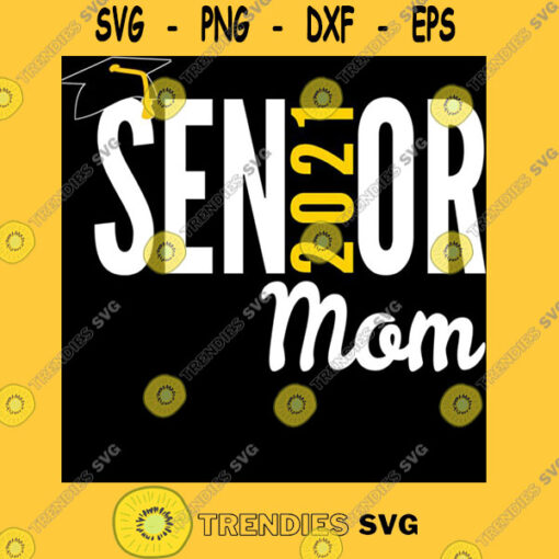 Senior 2021 Mom Matching Family Class of 2021 Essential T Shirt Copy
