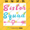 Sister Squad T Shirt