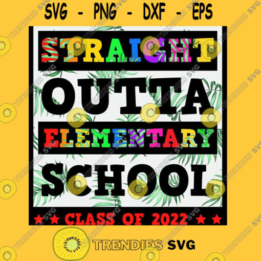 Straight outta elementary school class of 2022 T Shirt