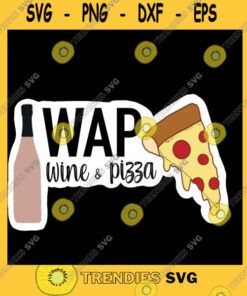 Cardi B SVG - Wap (Wine And Pizza)