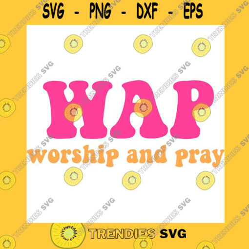 WAP worship and pray Sticker