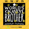 World39s okayest brother T Shirt