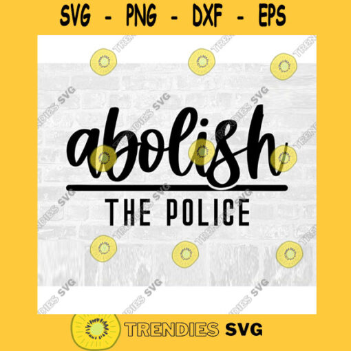 Abolish THE POLICE