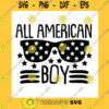 America SVG All American Boy Svg 4Th Of July Svg Patriotic Svg American Boy Svg