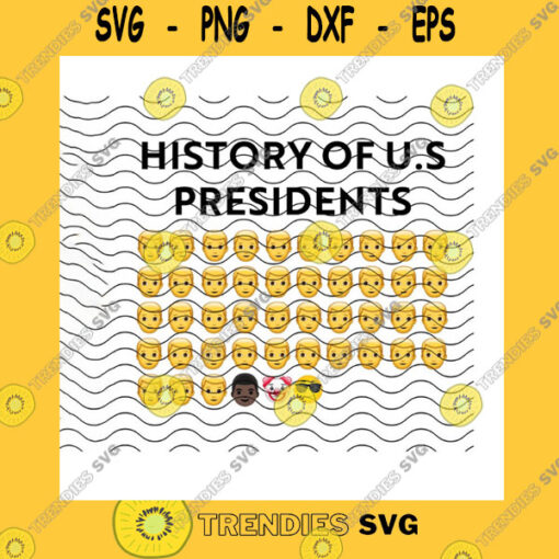 America SVG History Of U.S Presidents Emoji Style Png 46 American Presidents Us Presidential History In Emojis Political MemePng Sublimation Print
