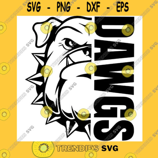 Animals SVG Dawgs SVG Bulldog Pride SVG Cricut Cut Files School Spirit Pride High School Mascot