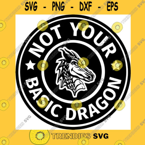 Animals SVG Dragons SVG Not Your Basic Dragons Mascot Sports SVG High School Mascot School Spirit Cricut Cut Files Silhouette