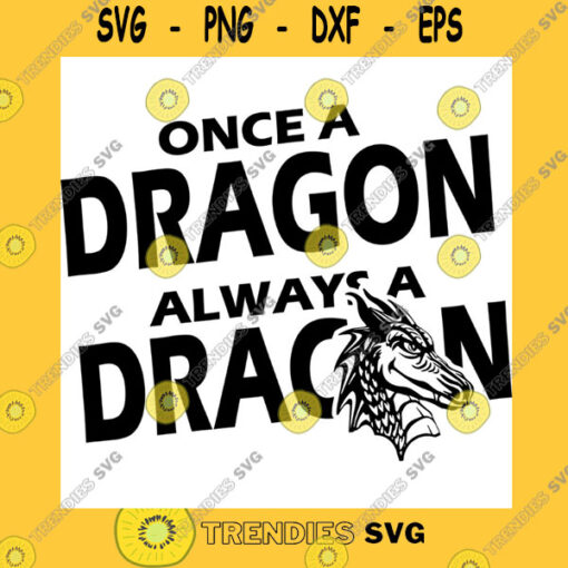 Animals SVG Dragons SVG Once A Dragons Mascot Sports SVG High School Mascot School Spirit Cricut Cut Files Silhouette