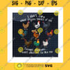 Animals SVG I Dont Care What Anyone Thinks Of Me Except Chickens PngI Want Chickens To Like Me PngFunny ChickenChicken BreedsPng Sublimation Print