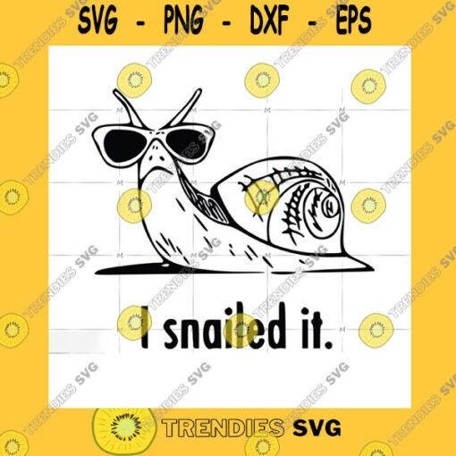 Animals SVG I Snailed It I Snailed It