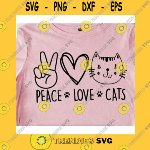 Animals SVG Peace Love Cats SvgCat SvgPaws SvgCats StickerDigital DownloadCat Mom SvgPaw Print SvgPet Animals Shirt SvgCat DecalLove Cats Svg
