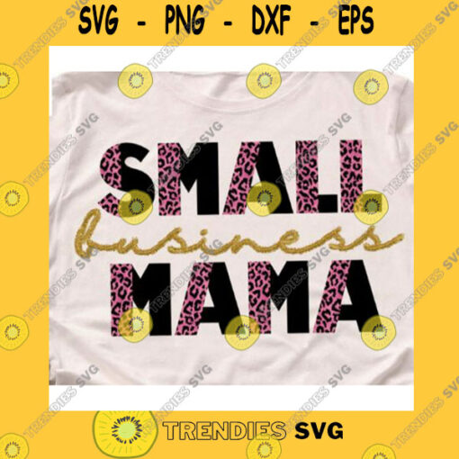 Animals SVG Small Business Mama Png Sublimation Design Mama Png Digital Design SublimationMom BossLeopard Mama PngAnimal PrintMom Of Girls Boys