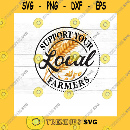 Animals SVG Support You Local Farmers Png Farmer Png Support Your Local Png Sublimation Png Farming Clipart Commercial Use