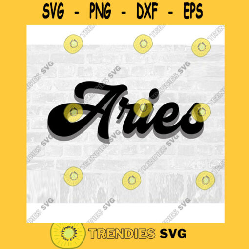 Aries SVG March Birthday Svg April Birthday Svg Retro SVG Zodiac SVG Astrology Svg Commercial Use Svg Aries Sticker