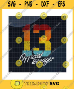 Birthday SVG Official Teenager 3Th Birthday Vintage Png 3 Years Old 3Th Birthday Gifts Official Thirteen 3Th Birthday Party Png Sublimation Print