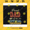 Birthday SVG Proud Dad Of An Official Teenager 13Th Birthday Party 13 Years Old Svg Png Eps Dxf