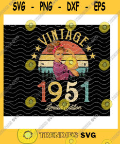 Birthday SVG Vintage 95 Limited Edition PngCustom Year70 Years Of Being AwesomeOne Of A KindLimited EditionVintage BirthdayPng Sublimation Print