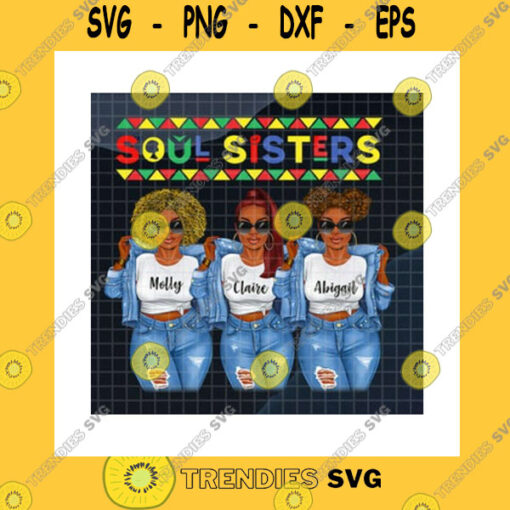 Black Girl SVG Soul Sisters PngCustom Name Personalized DesignSisters In CrimeBest Friends Sisters Black Girls PngSoulmate GoalPng Sublimation Print