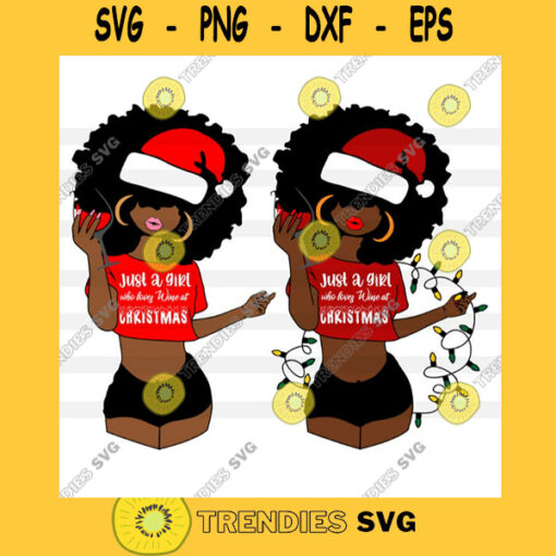 Black Woman Wearing Santa Hat Wine Christmas Just a girl who loves Wine at Christmas Wine Party Funny Novelty Holiday black Christmas