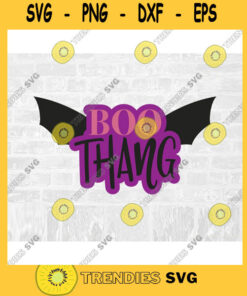 Boo Thang SVG Bat Wing SVG Boo Thing Svg Cute Bat Svg Halloween Bat SVG Bat Decal Svg Halloween Sticker Commercial Use Svg