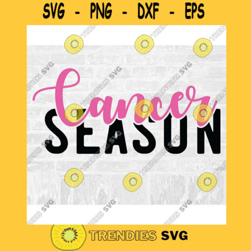 Cancer SVG June Birthday Svg July Birthday Svg Cancer Season SVG Zodiac SVG Astrology Svg Commercial Use Svg Printable Sticker