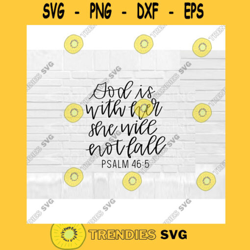 Christian SVG God Is With Her svg Hand Lettered SVG Bible Verse svg cut files for cricut svg png