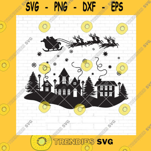 Christmas SVG Christmas Village Svg File Christmas Scene Svg Christmas Svg Christmas Santa Svg Christmas Svg File For Cricut And Silhouette
