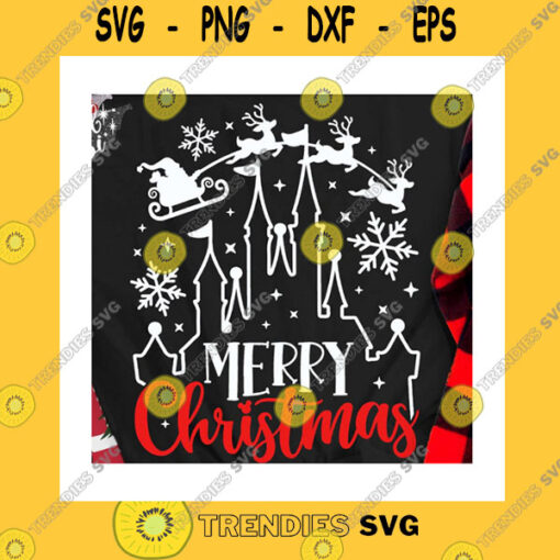 Christmas SVG Merry Christmas Castle Svg Snowflake Svg Christmas Trip Svg Castle Svg Magic Castle Svg Santa Reindeers Svg Mouse Ears Svg Dxf Png
